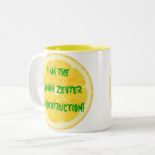 Lemon Zester of Destruction. Tweekleurige Koffiemok (Voorkant links)
