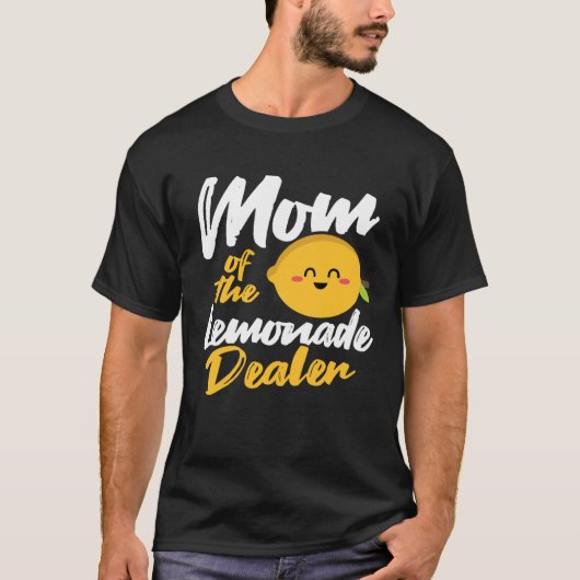 Lemonade Mom   Lemonade For Sale Lemonade Stand T-shirt (Voorkant)