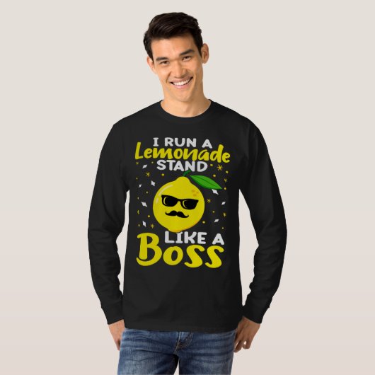 Lemonade Stand I Run A Lemonade Stand Like A Boss T-shirt (Voorkant volledig)