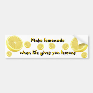 Lemonade - wanneer het leven je citroenen geeft bumpersticker