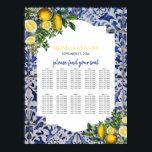 Lemons Portugese Tegels Wedding Seating Chart Poster<br><div class="desc">Handbeschilderde traditionele tegels uit Portugal met mediterrane citroenen. Azulejo-blauw en witte florale tegel. Een prachtig mediterraan ontwerp dat gele citroenen met hun groene en bloesems afschildert tegen een blauw en wit Portugees patroon. De trouwtekst is elegant omlijst met een witte geometrische vorm. Uniek Azulejo-blauw en wit floral bruiloft-ontwerp met moderne...</div>
