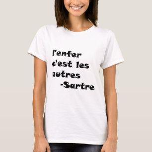 LenferCestLesAutres T-shirt