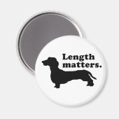 "Lengte is belangrijk." (Dachshund) Magneet (Voorkant / Achterkant)