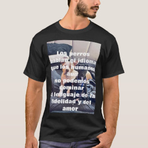 Lenguaje de los animales t-shirt