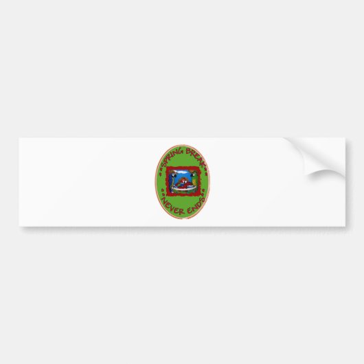 Lentevakantie Eindigt Nooit Bumpersticker (Voorkant)