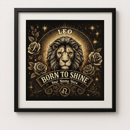Leo "Born to Shine" Glanzend Poster
