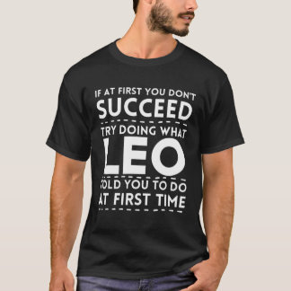 LEO Funny Personalized Name Doing What Leo Told Yo T-shirt