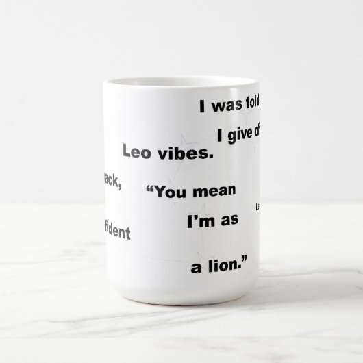 Leo Star Teken Witty Tekst voor Dagelijks Gebruik  Koffiemok (Center)