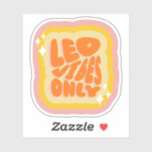 Leo Vibes Only | Soft Girl | Aesthetic Horoscope  Sticker (Vel)