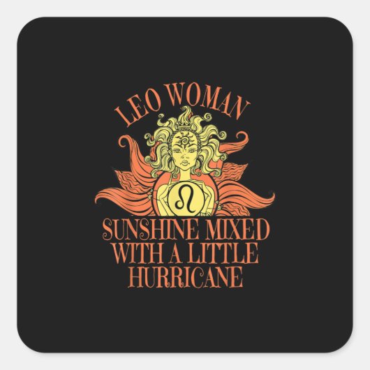 Leo Woman Zodiac Sign Juli Birthday Vierkante Sticker (Voorkant)