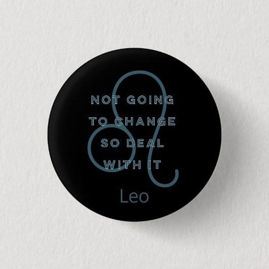 Leo Zodiac Sign Fun Quote Blue Text Birthday Ronde Button 3,2 Cm (Voorkant)
