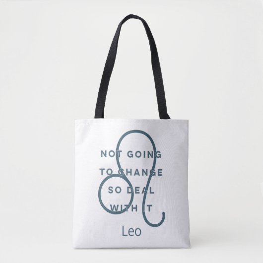 Leo Zodiac Sign Fun Quote Blue & White Tote Bag (Voorkant)
