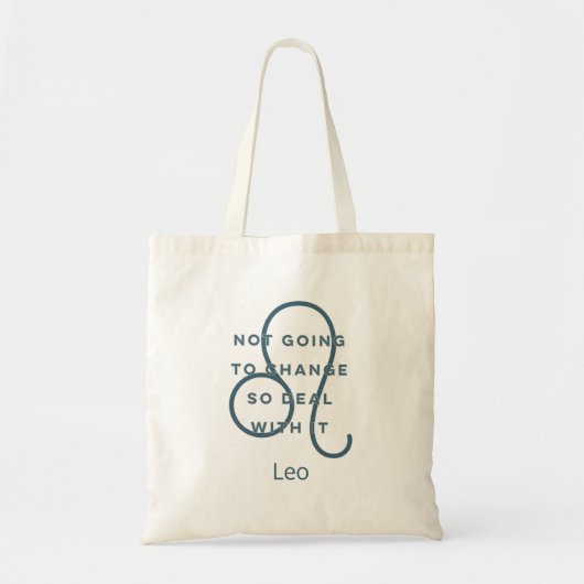 Leo Zodiac Sign Fun Quote Blue & White Tote Bag (Voorkant)
