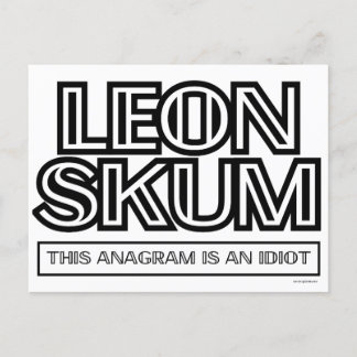 Leon Skum | Dit anagram is een idioot Briefkaart