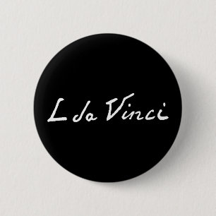 Leonardo da Vinci handtekening autograaf beroemde Ronde Button 5,7 Cm