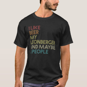 Leonberger Dog Owner Beer Lover Quote Funny Vintag T-shirt