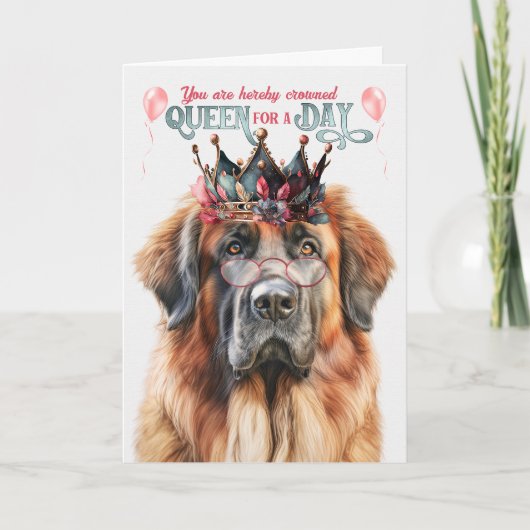 Leonberger Hondenkoningin voor een Dag Grappige Ve Kaart (Voorkant)