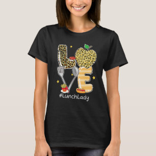 Leopard Apple Love Lunch Lady Cafetaria Personeel T-shirt