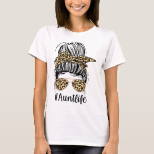 Leopard Aunties Tunt Life grappig Bun Girl Mot T-shirt