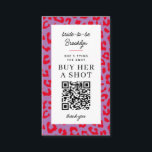 Leopard Bachelorette Party Koop een Shot QR Betali Visitekaartje<br><div class="desc">Een veel veiligere manier om vreemden, vrienden of familie de bruid te laten kopen als drink op haar vrijgezellenavond, deze schattige kaart bevat bewerkbare tekst en een scanbare QR-code opgezet met een aangepaste betalingsoptie. Een sassy lijst van rode en paarse luipaard print is een opvallende en leuke extra voor de...</div>