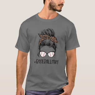 Leopard Baseball Mam Messy Bun Game Day Mothers Da T-shirt