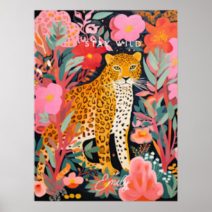 Leopard Cheetah Stay Wild kind's Room poster