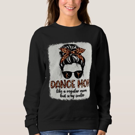 Leopard Dance Mom Cute Messy Bun Dancing Mothers D Trui (Voorkant)