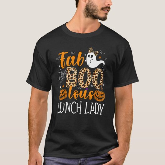 Leopard Fab Boo Lous Lunch Lady Team Teacher Spook T-shirt (Voorkant)