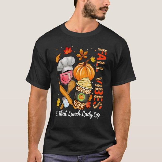 Leopard Fall Vibes That Lunch Lady Life Thanksgivi T-shirt (Voorkant)