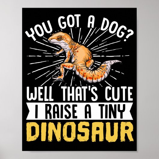 Leopard Gecko heb je een hond? Goed dat klote Poster (Voorkant)