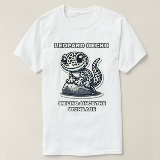 Leopard Gecko lacht sinds het stenen tijdperk T-shirt (Design voorkant)