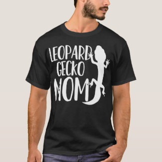 Leopard Gecko Mom Lizard Reptile  T-shirt