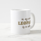 Leopard is een kleur - Funny Leopard Print Quote Grote Koffiekop (Voorkant rechts)