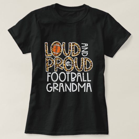 Leopard Loud en Proud American Football Grandma Fa T-shirt (Design voorkant)