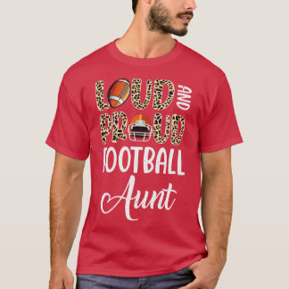 Leopard Loud Trots Amerikaans Tante Familie T-shirt