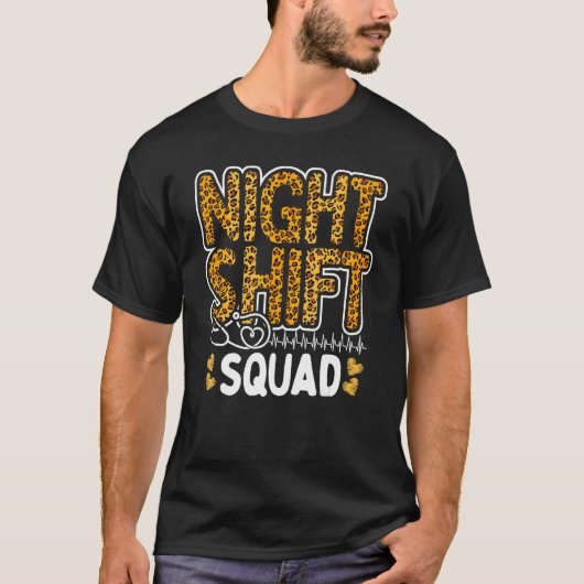 Leopard Night Shift Nurse Squad Leo Nursing Apprec T-shirt (Voorkant)