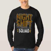 Leopard Night Shift Nurse Squad Leo Nursing Apprec T-shirt (Voorkant)