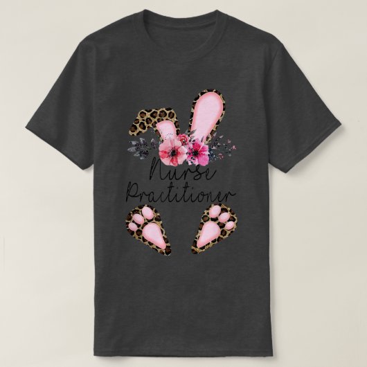 Leopard Nurse Practitioner Bunny Flowers Happy Eas T-shirt (Design voorkant)