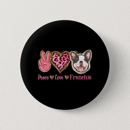 Leopard Peace Love Frenchie Funny Dog Mama Mothers Ronde Button 5,7 Cm (Voorkant)