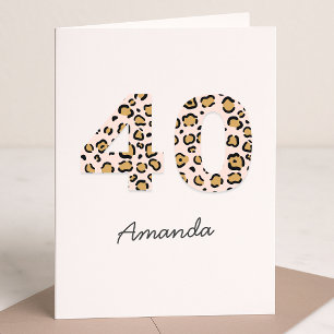 Leopard Print 40   Modern Cute Name 40th Birthday Kaart