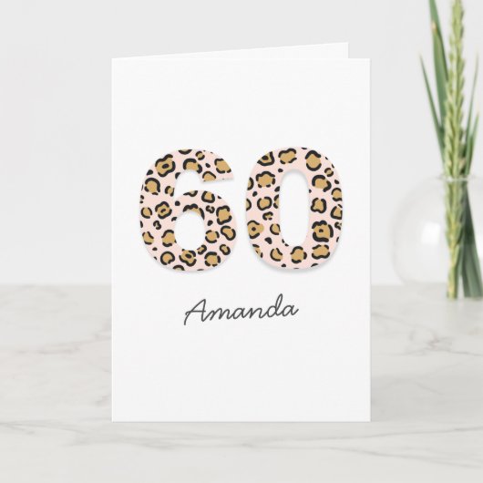 Leopard Print 60 | Modern Cute Name 60th Birthday Kaart (Voorkant)