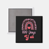 Leopard Rainbow 100 Days Yall 100th Day School Tea Magneet (Voorkant / Achterkant)