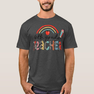 Leopard Rainbow 6th Grade Leraar Terug naar school T-shirt