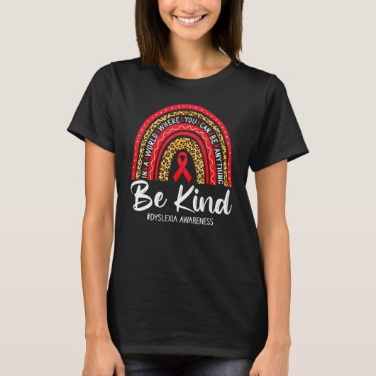 Leopard Rainbow Be Kind Red Ribbon Dyslexia Awaren T-shirt (Voorkant)