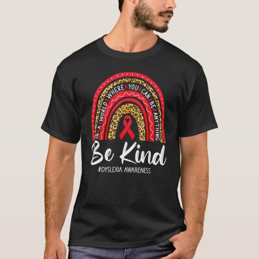 Leopard Rainbow Be Kind Red Ribbon Dyslexia Awaren T-shirt (Voorkant)