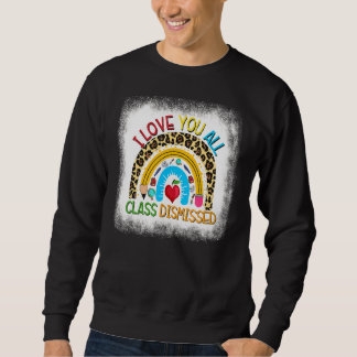 Leopard Rainbow I Love You All Class Disease Tea Trui