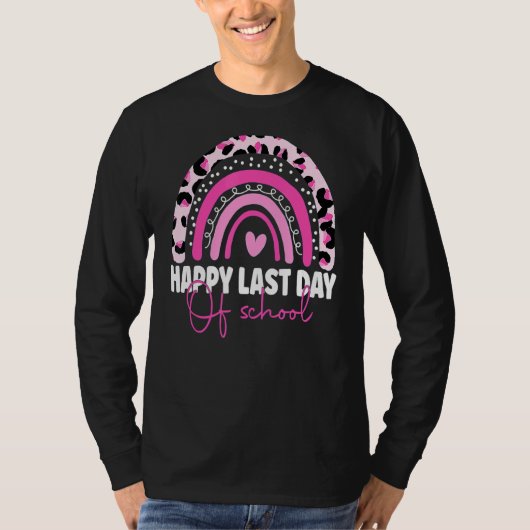 Leopard Rainbow Teacher Cute Happy Last Day of Sch T-shirt (Voorkant)