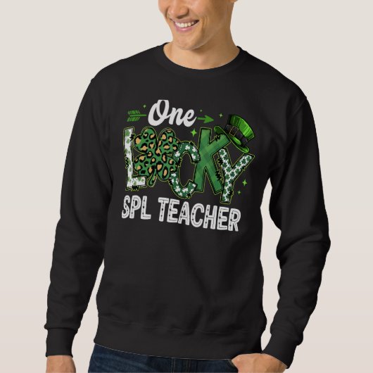 Leopard Shamrock One Lucky Spl Teacher St. Patrick Trui (Voorkant)