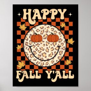Leopard Smile Face Happy Herfst Y'all Retro Groovy Poster