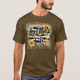 Leopard Sunflower Educator Leven voor eerste dag t T-shirt
